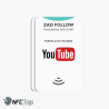 Pack of 3 Zad Follow. YouTube Follows NFC Card from (Zad Surf) allowing you boosting Follows - iOS and Android